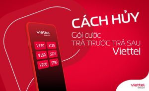 Hủy Tra Sau Viettel
