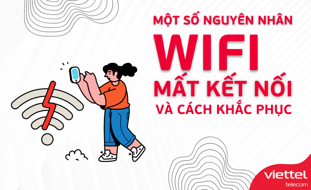 Tại Sao WiFi Viettel Không Có Internet?