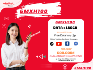Gói cước 6MXH100V của Viettel Combo siêu khủng cho người dùng 4G
