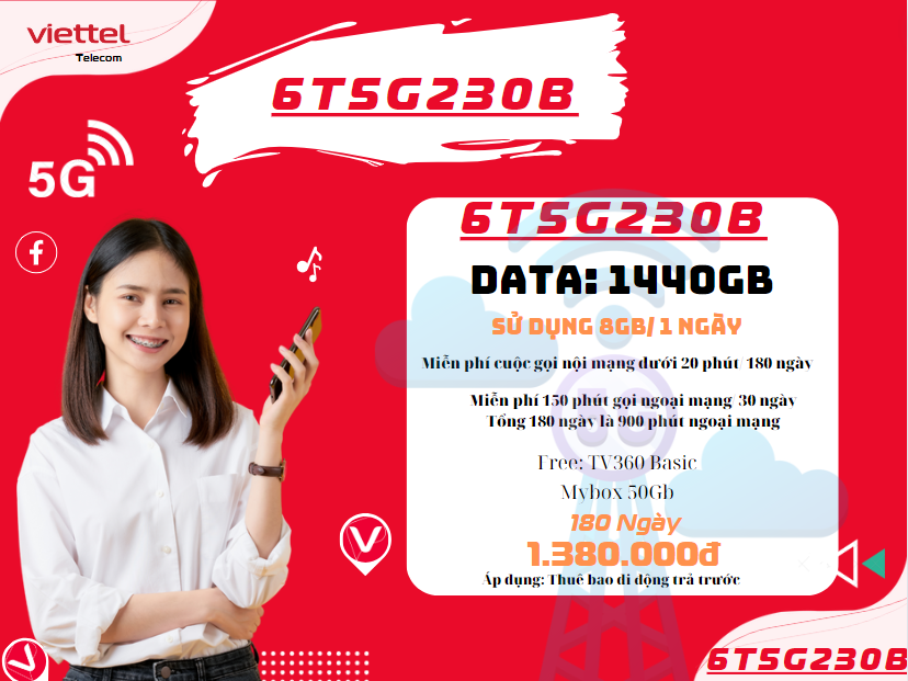 CÁC GÓI 5G VIETTEL 6 THÁNG TIẾT KIỆM CHI PHÍ TĂNG TỐC TRUY CẬP 18 5G330B VIETTEL