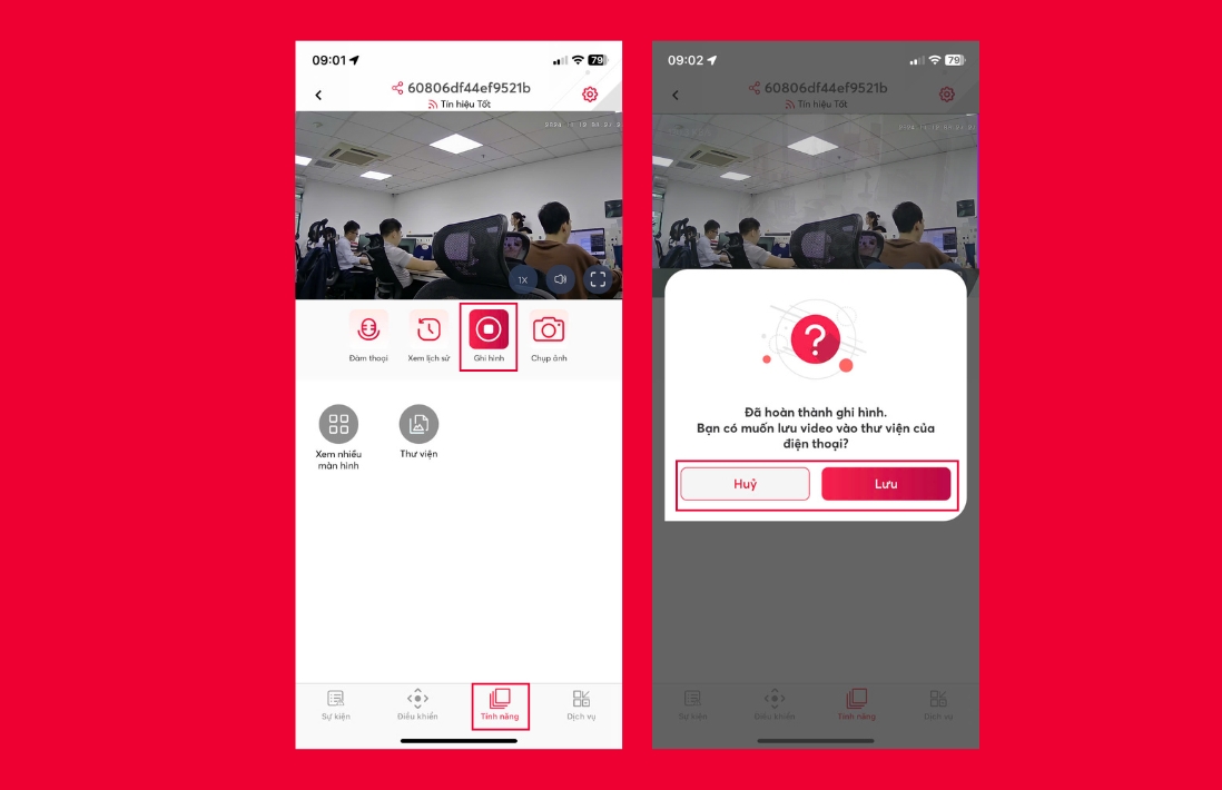 Cách tải video từ camera về điện thoại nhanh chóng an toàn 7 Vào mục “Tính năng" nhấn vào chọn “Ghi hình"