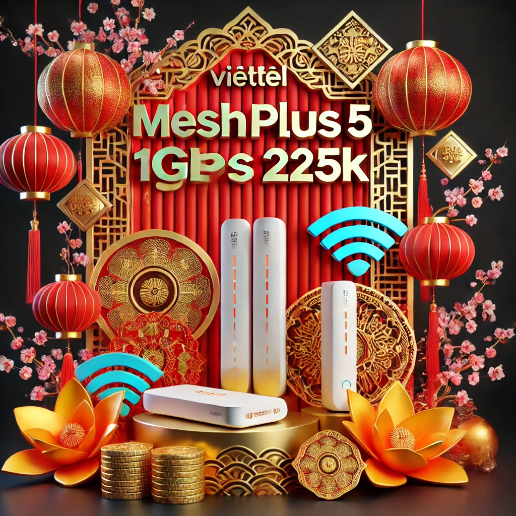 Meshplus5 Viettel Wifi6 Tốc Độ 1gbps Phủ Sóng Toàn Nhà Chỉ 225k Tháng
