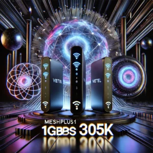 Nâng Cấp Meshvip11 Viettel Tốc Độ 1gbps 4 Modem Wifi6 Xịn Sò Chỉ 320k Tháng