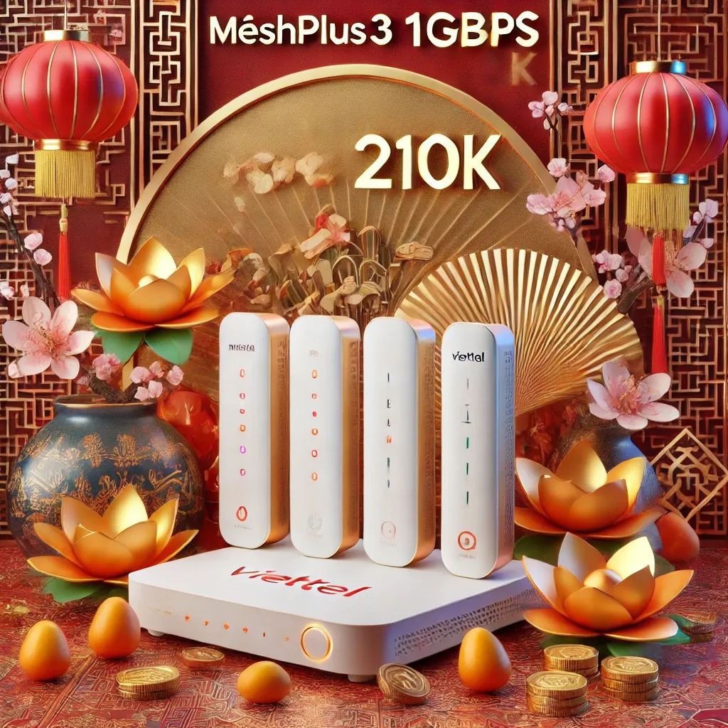 Nâng Cấp Trải Nghiệm Internet Với Mesh Wifi Viettel Meshplus3 Chỉ 210k