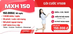 So sánh gói cước MXH150 và V150B Viettel