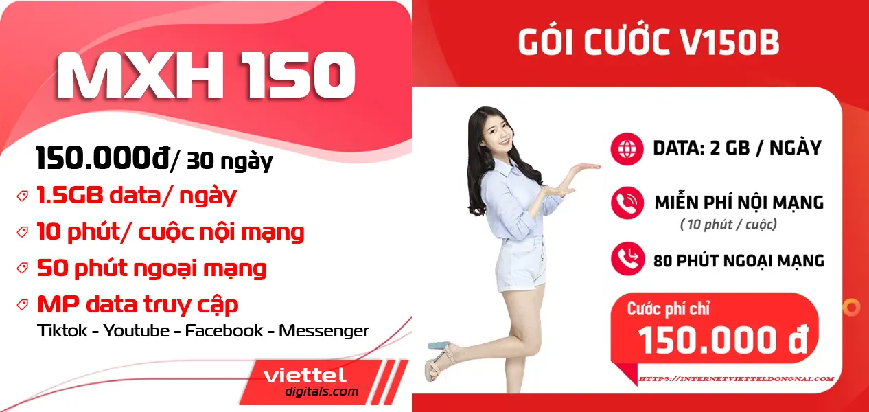 So sánh gói cước MXH150 và V150B Viettel