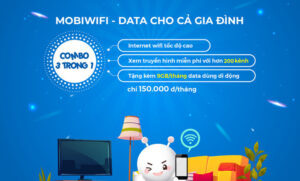 Lắp Mạng WiFi Internet Mobifone Tại Biên Hòa Giá Rẻ Khuyến Mãi Lớn