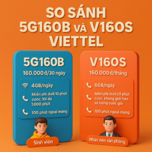So Sánh 5g160b Và V160s Viettel