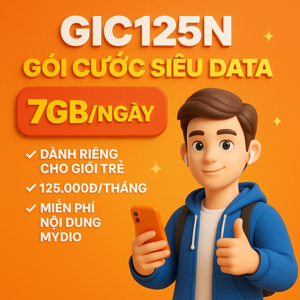 GIC125N Viettel Gói Cước Siêu Data 7GB Ngày Dành Riêng Cho Giới Trẻ 5 Gic125n Viettel Gói Cước Siêu Data 7gb Ngày Dành Riêng Cho Giới Trẻ